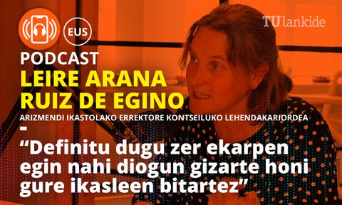 "Definitu dugu zer ekarpen egin nahi diogun gizarte honi gure ikasleen bitartez"
